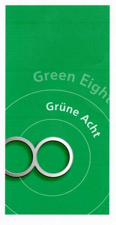 Green Eight Grüne Acht