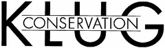 KLUG CONSERVATION