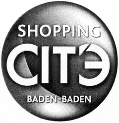 SHOPPING CITE BADEN-BADEN