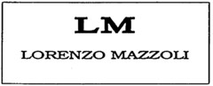 LM  LORENZO MAZZOLI