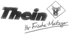 Thein Ihr Frische-Metzger