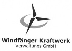 Windfänger Kraftwerk Verwaltungs GmbH