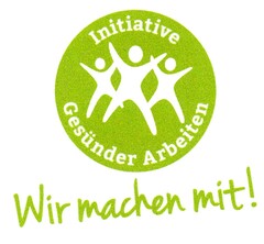 Initiative Gesünder Arbeiten Wir machen mit!