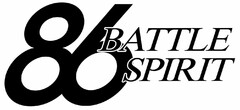 86 BATTLE SPIRIT