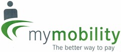 mymobility The better way to pay