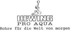 HEWING PRO AQUA