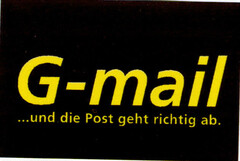 G-mail ...und die Post geht richtig ab.