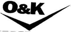 O&K