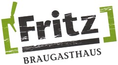 Fritz BRAUGASTHAUS