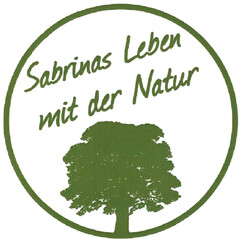 Sabrinas Leben mit der Natur