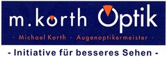 m.korth Optik -Initiative für besseres Sehen-