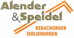 Alender & Speidel BEDACHUNGEN ISOLIERUNGEN