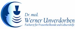 Dr.med. Werner Unverdorben Facharzt für Frauenheilkunde und Geburtshilfe