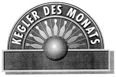 KEGLER DES MONATS