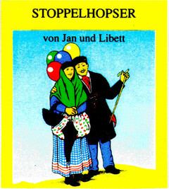 STOPPELHOPSER von Jan und Libett