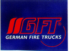 GFT GERMAN FIRE TRUCKS