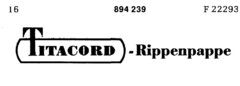 TITACORD - Rippenpappe