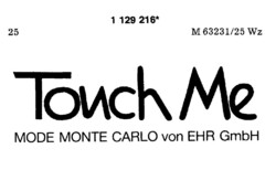 Touch Me MODE MONTE CARLO von EHR GmbH