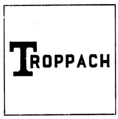 TROPPACH