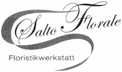 Salto Florale Floristikwerkstatt