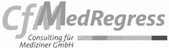 CfM MedRegress Consulting für Mediziner GmbH