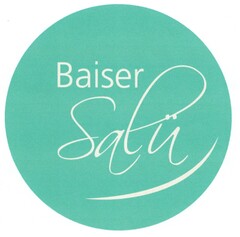 Baiser Salü