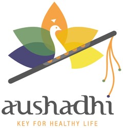 aushadhi KEY FOR HEALTHY LIFE