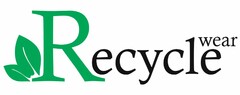 Recycle wear