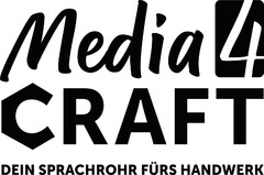 Media 4 CRAFT DEIN SPRACHROHR FÜRS HANDWERK