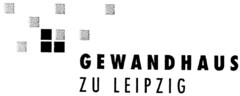 GEWANDHAUS ZU LEIPZIG