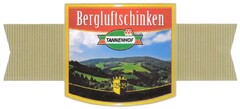 Bergluftschinken TANNENHOF