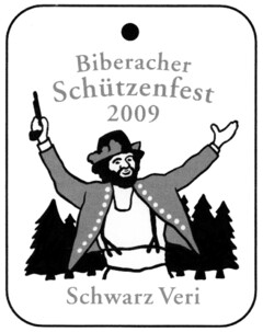 Biberacher Schützenfest 2009 Schwarz Veri