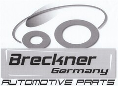 Breckner Germany AUTOMOTIVE PARTS