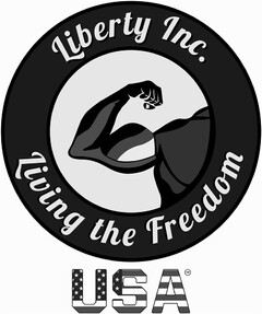 Liberty Inc. Living the Freedom USA