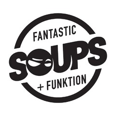 FANTASTIC SOUPS + FUNKTION