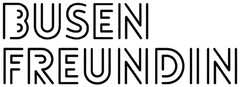 BUSENFREUNDIN