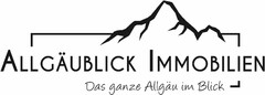 ALLGÄUBLICK IMMOBILIEN Das ganze Allgäu im Blick