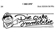 Die gute Immobilie