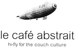 le cafe abstrait hi-fly for the couch culture