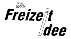 Die Freizeitidee