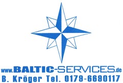 www.BALTIC-SERVICES.de B.Kröger Tel. 0179-6690117