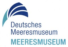 Deutsches Meeresmuseum MEERESMUSEUM