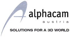 alphacam austria SOLUTIONS FOR A 3D WORLD