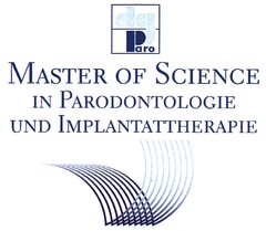 MASTER OF SCIENCE IN PARODONTOLOGIE UND IMPLANTATTHERAPIE