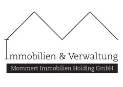 Immobilien & Verwaltung Mommert Immobilien Holding GmbH