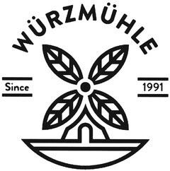 WÜRZMÜHLE Since 1991