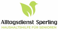 Alltagsdienst Sperling HAUSHALTSHILFE FÜR SENIOREN