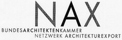 NAX BUNDESARCHITEKTENKAMMER NETZWERK ARCHITEKTUREXPORT