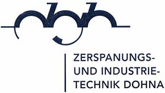 ZERSPANUNGS- UND INDUSTRIETECHNIK DOHNA