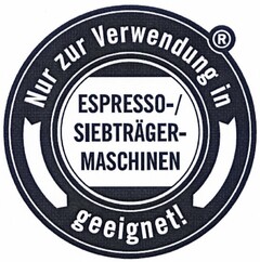 ESPRESSO-/SIEBTRÄGER-MASCHINEN